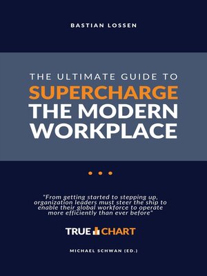 cover image of The Ultimate Guide to Supercharge the Modern Workplace